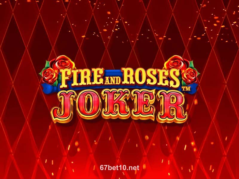 Fire and Roses Joker